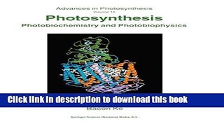 Read Photosynthesis: Photobiochemistry and Photobiophysics  PDF Online
