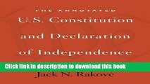 Download The Annotated U.S. Constitution and Declaration of Independence Ebook Free