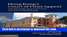 Read Hong Kong s Court of Final Appeal: The Development of the Law in China s Hong Kong Ebook Free