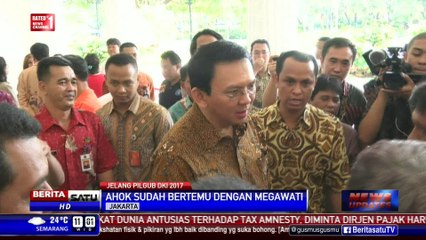 Pilih Jalur Parpol, Ahok: Sudah Bertemu dengan Megawati