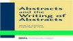 Download Books Abstracts and the Writing of Abstracts (Michigan Series in English for Academic