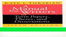 Read Books A Manual for Writers of Term Papers, Theses, and Dissertations, 6th Edition (Chicago