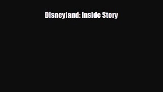 complete Disneyland: Inside Story