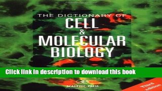Download The Dictionary of Cell   Molecular Biology  Ebook Online