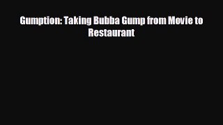 complete Gumption: Taking Bubba Gump from Movie to Restaurant