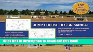 Download Jump Course Design Manual: How to Plan and Set Practice Courses for Schooling Hunter,