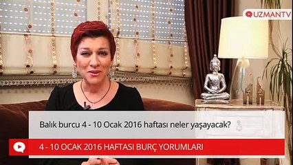 Balık burcu 4 - 10 Ocak 2016 haftası neler yaşayacak?