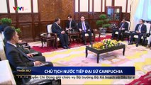 Chủ tịch nước Trần Đại Quang tiếp Đại sứ Campuchia