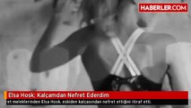 Elsa Hosk: Kalçamdan Nefret Ederdim