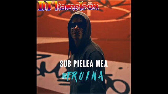 DJ Kameleön - Eroina (Sub Pielea Mea)