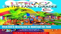 Read Books Literacy in the Early Grades: A Successful Start for PreK-4 Readers and Writers (3rd