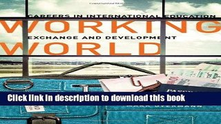 Read Books Working World: Careers in International Education, Exchange, and Development E-Book