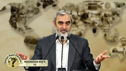 63) Dünya Nasıl Dönüyor? - MAĞARADAN ARŞ'A (4) - Nureddin YILDIZ - Sosyal Doku Vakfı
