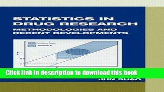 Download Statistics in Drug Research: Methodologies and Recent Developments  Ebook Online