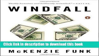 Download Windfall: The Booming Business of Global Warming PDF Free