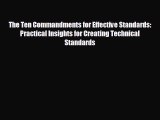 Enjoyed read The Ten Commandments for Effective Standards: Practical Insights for Creating