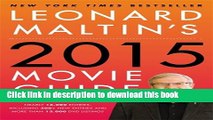 [Download] Leonard Maltin s 2015 Movie Guide: The Modern Era (Leonard Maltin s Movie Guide)  Read