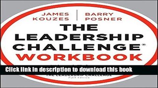 Read Books The Leadership Challenge Workbook E-Book Free