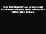 Popular book Toyota Kata: Managing People for Improvement Adaptiveness and Superior Results