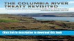 Download The Columbia River Treaty Revisited: Transboundary River Governance in the Face of