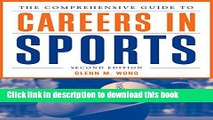 Read Books The Comprehensive Guide to Careers in Sports E-Book Free