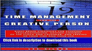 Books Time Management for the Creative Person: Right-Brain Strategies for Stopping