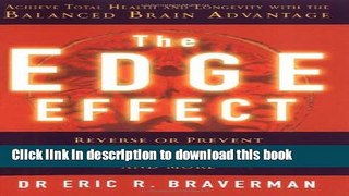 Books The Edge Effect: Achieve Total Health and Longevity with the Balanced Brain Advantage Full