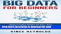Books Big Data For Beginners: Understanding SMART Big Data, Data Mining   Data Analytics For