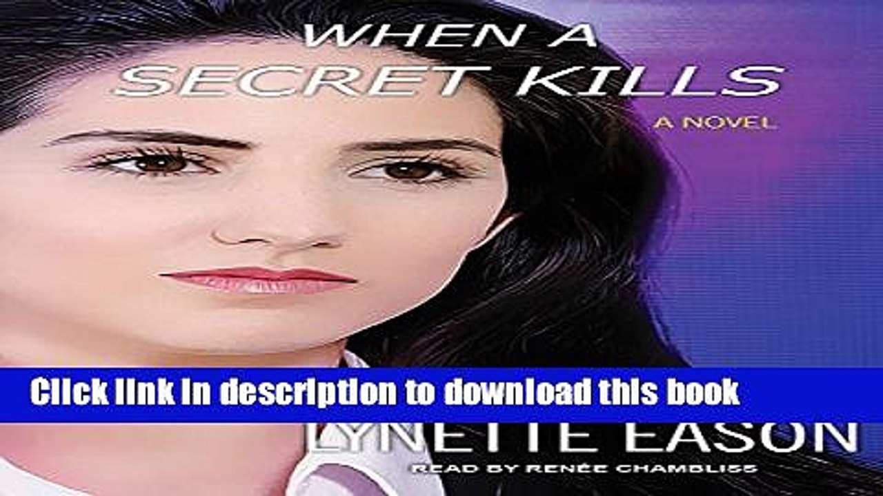 [Read PDF] When a Secret Kills (Deadly Reunions) Ebook Online
