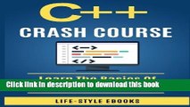 Books C  :  C   CRASH COURSE - Beginner s Course To Learn The Basics Of C   Programming Language: