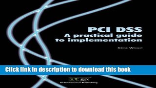 Read PCI Dss: A Practical Guide to Implementation Ebook Free