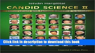 Read Candid Science II: Conversations With Famous Biomedical Scientists  PDF Online