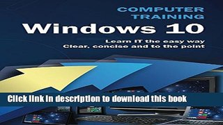 Read Computer Training: Windows 10 PDF Online
