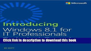 Read Introducing Windows 8.1 for IT Professionals PDF Online
