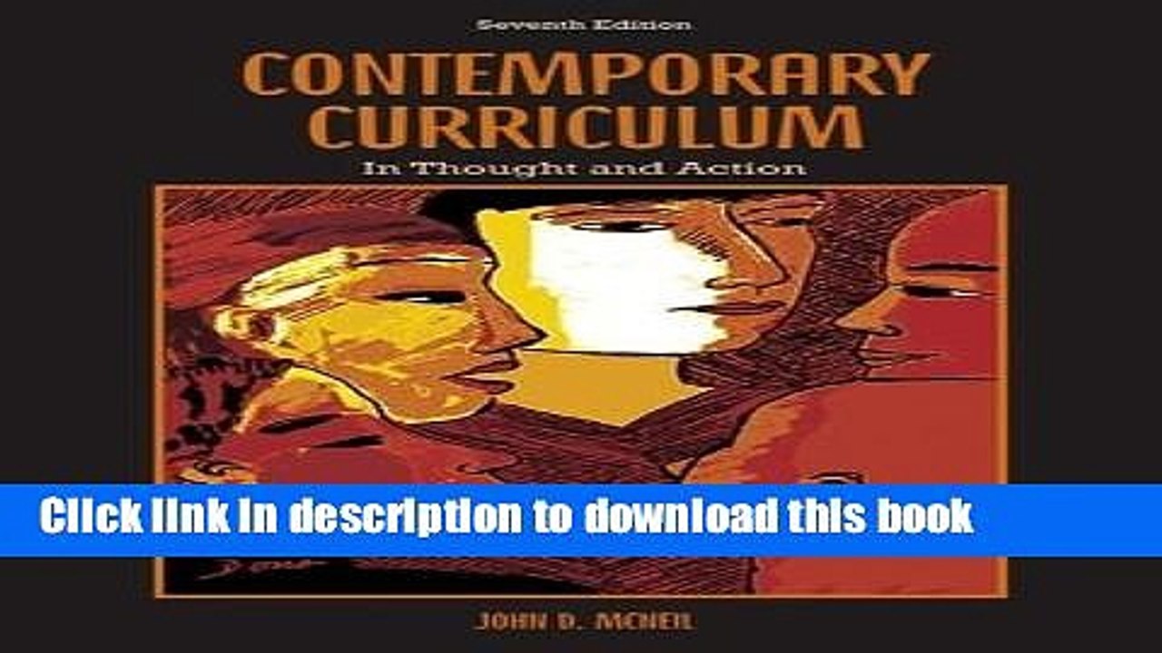 Read Contemporary Curriculum: In Thought and Action Ebook Free