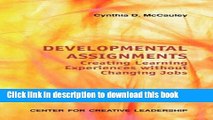 Read Books Developmental Assignments: Creating Learning Experiences Without Changing Jobs (CCL)