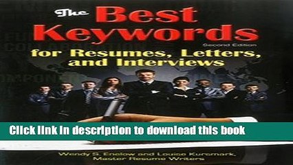 Read Books The Best Keywords for Resumes, Letters, and Interviews: Powerful Words and Phrases for