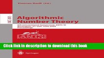 Download Algorithmic Number Theory: 6th International Symposium, ANTS-VI, Burlington, VT, USA,