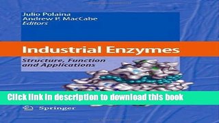 Download Industrial Enzymes: Structure, Function and Applications  PDF Online