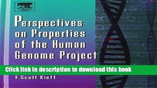 Read Perspectives on Properties of the Human Genome Project PDF Free