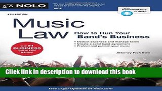 Read Music Law: How to Run Your Band s Business Ebook Free