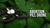 Abortion Drone Flies To Northern Ireland