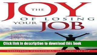 Read Books The JOY of Losing Your Job E-Book Free