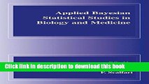 [PDF]  Applied Bayesian Statistical Studies in Biology and Medicine  [Read] Full Ebook