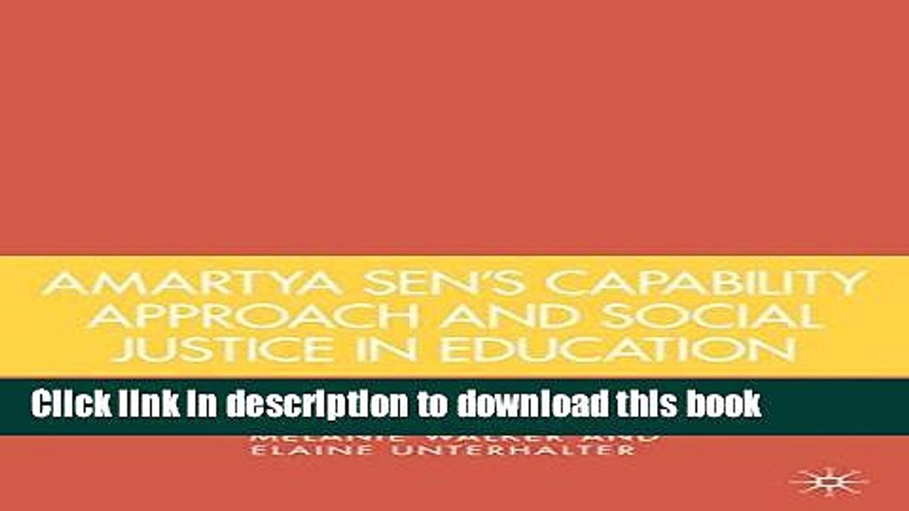Read Amartya Sen s Capability Approach and Social Justice in Education PDF Free