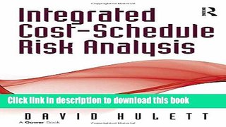 Download Integrated Cost-Schedule Risk Analysis  PDF Online