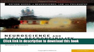 [PDF]  Neuroscience and Legal Responsibility (Oxford Series in Neuroscience, Law, and Philosophy)