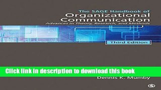 Read Books The SAGE Handbook of Organizational Communication: Advances in Theory, Research, and