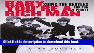 Read Baby You re a Rich Man: Suing the Beatles for Fun and Profit Ebook Online