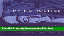 [PDF]  Dying Justice: A Case for Decriminalizing Euthanasia and Assisted Suicide in Canada